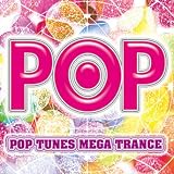 Pop Tunes Mega Trance