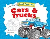 Pencil, Paper, Draw!: Cars & Trucks