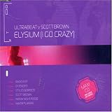 Elysium (I Go Crazy)