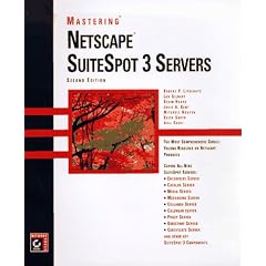 Mastering Netscape SuiteSpot 3 Servers