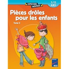 Pi�ces dr�les pour les enfants : Tome 2