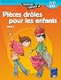 Pi�ces dr�les pour les enfants : Tome 2