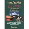 Finding Your Own Eden: There's a Place for You in the Pacific Northwest