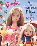 Barbie, my favourite things : a scented book