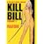 Kill Bill - Volume One