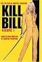 Kill Bill - Volume One
