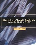Electrical Circuit Analysis Using the TI-85 or TI-86