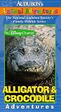 Audubon's Animal Adventures: Alligator & Crocodile [VHS] [Import]