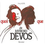 Quoi que dit Raymond Devos book cover