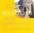 The Wisdom of Confucians (Oneworld of Wisdom)