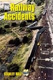 Railway accidents