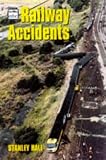 Railway Accidents (Ian Allan abc)