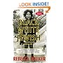 Black, White & Jewish: Autobiography of a Shifting Self