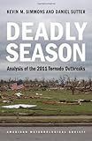 Deadly season : analyzing the 2011 tornado outbreaks