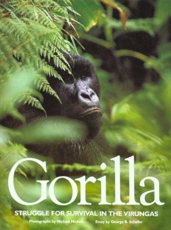Gorilla: Struggle for Survival in the Virungas