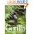 Gorilla: Struggle for Survival in the Virungas