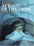 Afraid of the Dark
