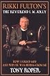 Rikki Fulton's Reverend I.M.Jolly: How I Found God, and Why He Was Hiding from Me Bk.1