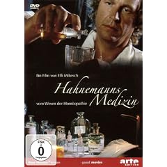 Hahnemanns Medizin - Vom Wesen der Hom�opathie