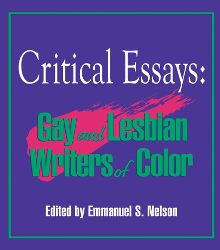 Critical Essays: Gay and Lesbian Writers of Color (Research on Homosexuality)