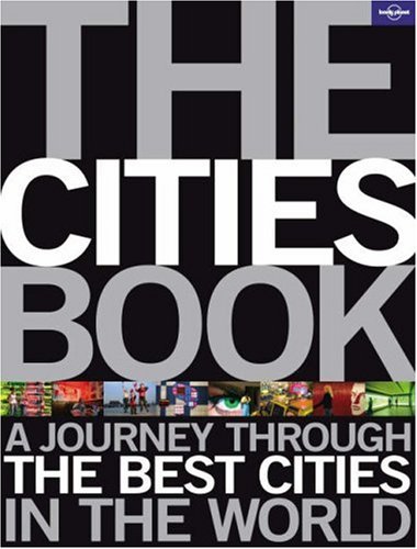 Childrens Toyshop  Travel : The Cities Book (Lonely Planet Pictorial)