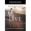 Outlive Your Life Participant's Guide: Discover How You Can Make a Difference