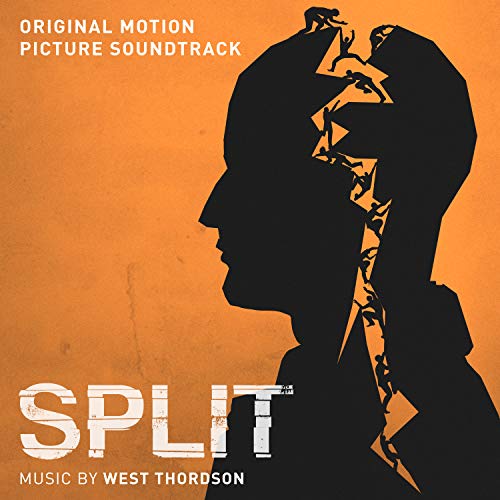 Split (Original Motion Picture Soundtrack) West Dylan Thordson