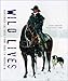 Wild Lives: Horseback Cultures from Idaho to Indonesia