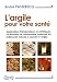 L'argile pour votre sant�