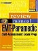 Books : EMT-Paramedic: Self-Assessment Exam Prep,  Review Manual (Prentice Hall SUCCESS! Series)