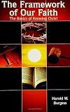 The Framework of Our Faith: The Basics of Knowing Christ (Assurance)