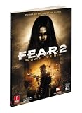F.E.A.R. 2: Project Origin: Prima Official Game Guide (Prima Official Game Guides)