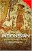 Colloquial Indonesian: The Complete Course for Beginners (Colloquial Series)