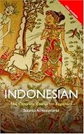 Colloquial Indonesian: The Complete Course for Beginners (Colloquial Series (Book Only))