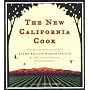 The New California Cook: Casually Elegant Recipes &hellip by Diane Rossen Worthington
