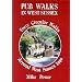 Pub Walks in West Sussex: Forty Circular Walks Around West Sussex Inns