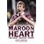 Maroon Heart: The Gary Mackay Story