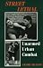 Street Lethal: Unarmed Urban Combat by Sammy Franco