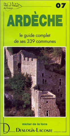 City Travel Guides Discounted  Livres : Ardèche
