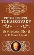 Symphony No. 5 in E Minor: Op. 64 (Dover Miniature Scores)