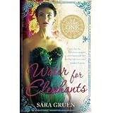 Water for Elephants: A Novelvon "Sara Gruen"