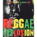 Reggae explosion : histoire des musiques de Jama�que