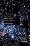 In Whom We Live and Move and Have Our Being: Panentheistic Reflections on Gods Presence in a Scientific World
