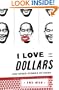 I Love Dollars: And Other Stories of China