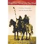 Once They Moved Like the Wind: Cochise, Geronimo and the Apache Wars