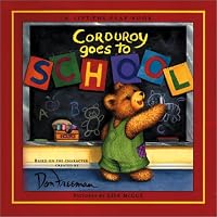 Corduroy Goes to School (Lift-the-Flap Book (Viking).)