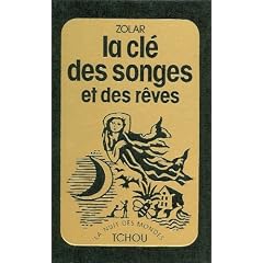 La cl� des songes et des r�ves