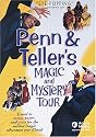 Penn & Teller's Magic and Mystery Tour