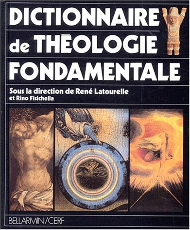 Dictionnaire de théologie fondamentale