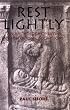 Rest Lightly: An Anthology of Latin and Greek Tomb Inscriptions